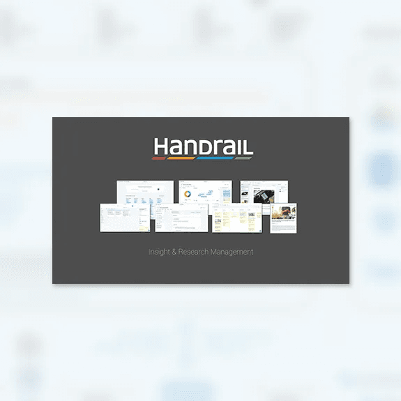 Handrail research and insights management screens